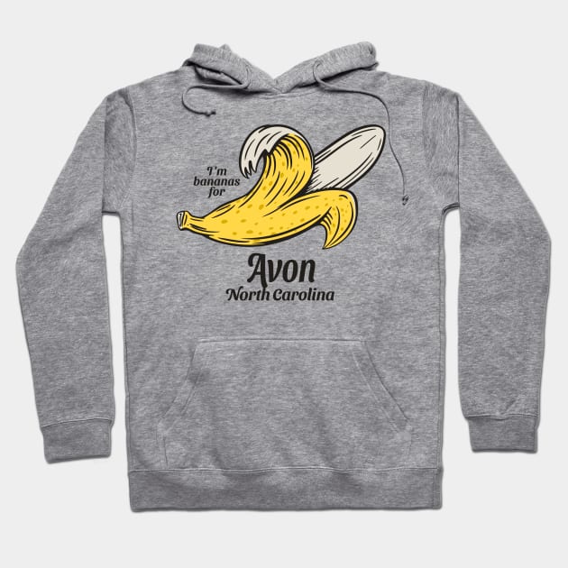 Avon, NC OBX Summertime Vacationing Going Bananas Hoodie by Contentarama